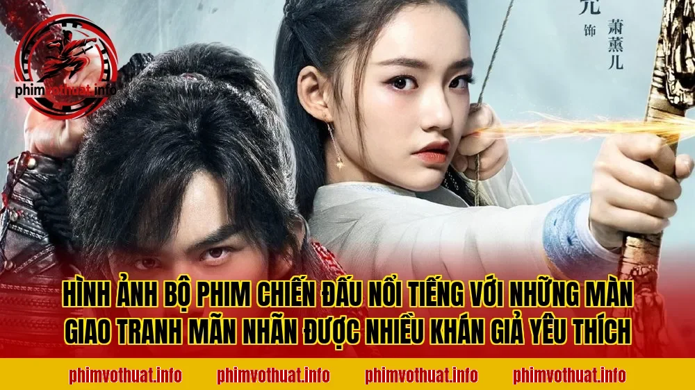 Hình ảnh bộ phim chiến đấu nổi tiếng với những màn giao tranh mãn nhãn được nhiều khán giả yêu thích