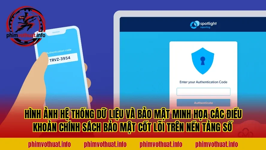 Hình ảnh hệ thống dữ liệu và bảo mật minh họa các điều khoản chính sách bảo mật cốt lõi trên nền tảng số