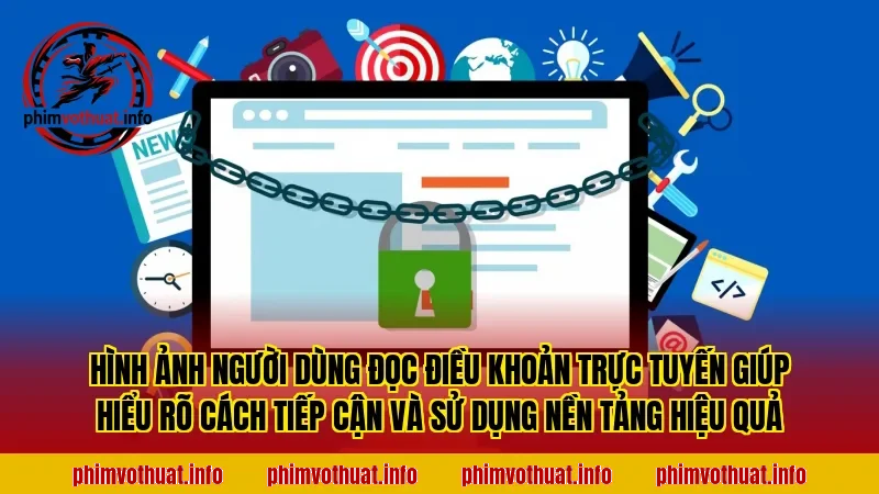 Hình ảnh người dùng đọc điều khoản trực tuyến giúp hiểu rõ cách tiếp cận và sử dụng nền tảng hiệu quả